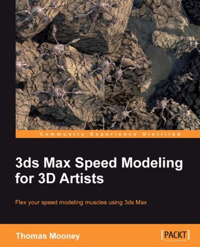 3ds Max Speed Modeling for 3D Artists (English Edition)