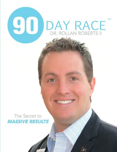 90 Day Race: The Secret to MASSIVE RESULTS (English Edition)
