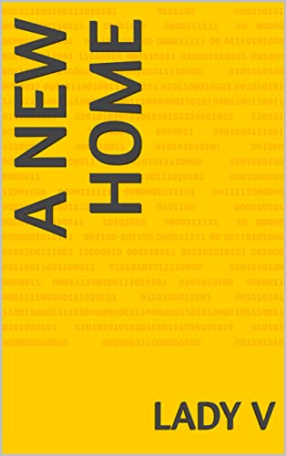 A new Home (English Edition)