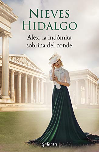 Alex, la indómita sobrina del conde (Un romance en Londres 5)