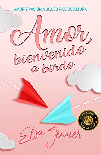 Amor, bienvenido a bordo: Prime reading