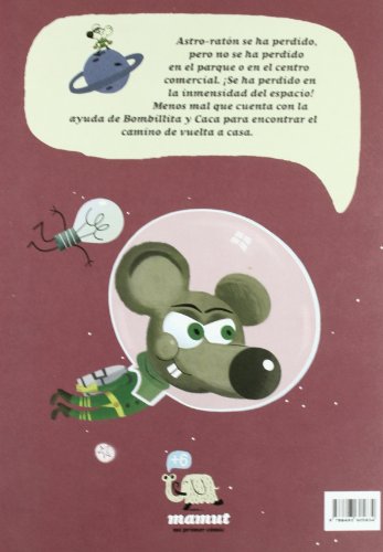 Astro-Raton Y Bombilla: Parece que chispea (Mamut 6+)