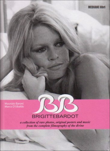 B.B. Brigitte Bardot. Ediz. italiana, inglese e francese. Con CD Audio (Amarkord)