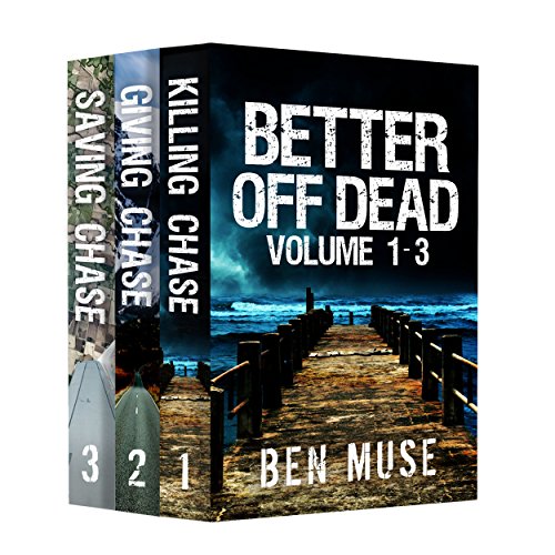 Better Off Dead Series: Volumes 1-3 (English Edition)