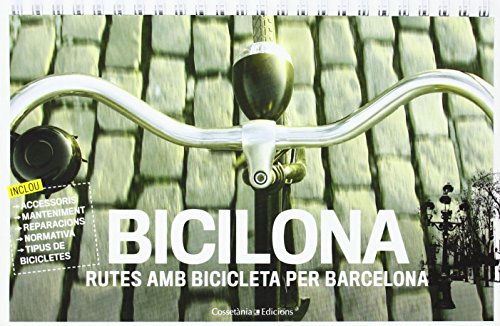 Bicilona. Rutes Amb Bicicleta Per Barcelona (Altres) de Altres Altres (17 jun 2013) Tapa blanda