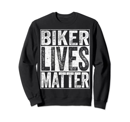 Biker Lives Matter - Camiseta para bicicleta de motocross Sudadera