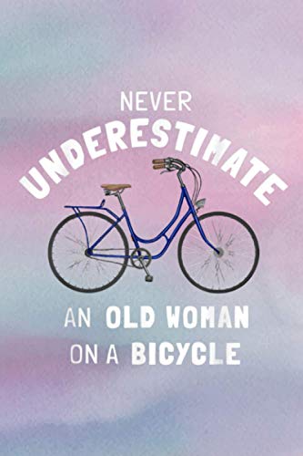 Body Progress Tracker - Never underestimate an old woman on a bike