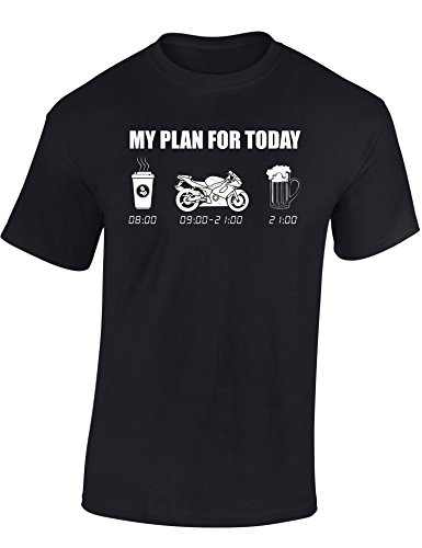 Camiseta: My Plan for Today: Moto/Motero - Biker/Trabajo / / T-Shirt Unisex/Trabajo/Motocicleta/Tuning/Carrera/Regalo para Motero (L)