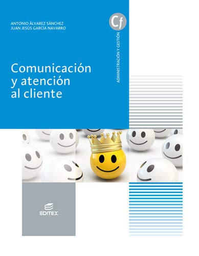 Comunicación y Atención Al cliente (Ciclos Formativos)