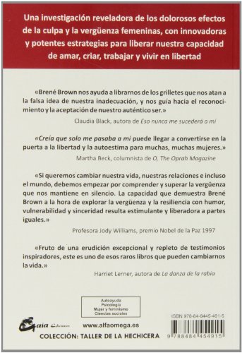 Creía Que Sólo Me Pasaba A Mí, Pero No Es Así: La reivindicación de la autenticidad, el coraje y el poder frente al perfeccionismo, la inadecuación y la vergüenza (Taller de la hechicera)