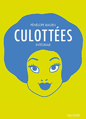 Culottées (L'Intégrale) (French Edition)