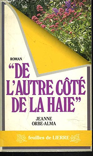 De l autre cote de la haie