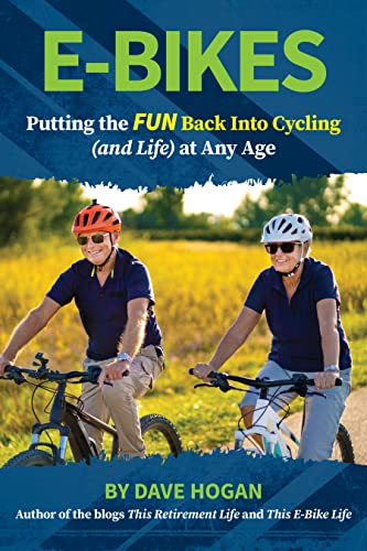 E-BIKES - Putting the FUN Back into Cycling (and Life) at Any Age! (English Edition)