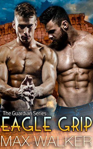 Eagle Grip (The Guardian Series Book 3) (English Edition)
