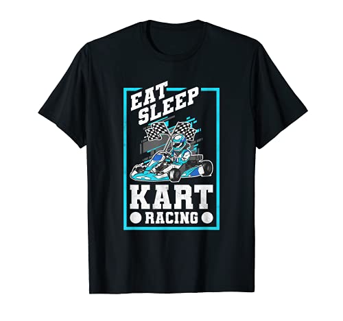 Eat Sleep Kart Racing, Go Kart Camiseta