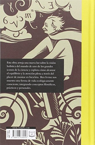 Einstein y el arte de montar en bicicleta: Buscando el equilibrio en el mundo moderno: 1 (Tiempo de Mirar)