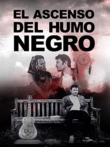 El ascenso del humo negro [subtitulado]