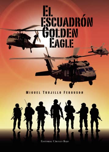 El escuadrón Golden Eagle