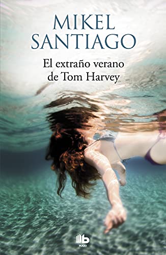 El extraño verano de Tom Harvey (MAXI)