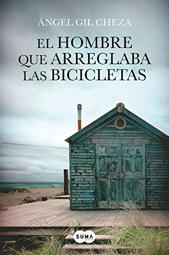 El hombre que arreglaba las bicicletas: ¿A quién le escribirías la última carta de tu vida? (SUMA)