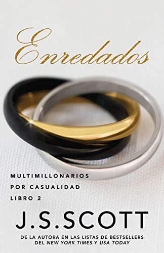 Enredados (Multimillonarios por casualidad nº 2)