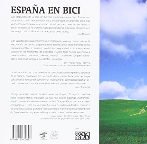 España en bici: Cicloturismo de alforjas, sosegado, poético y sensual