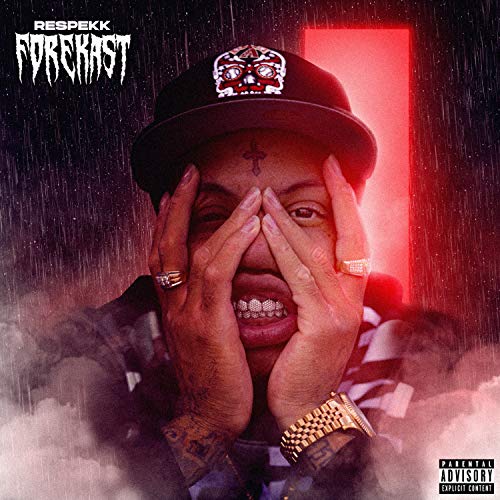 Forekast [Explicit]