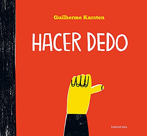 Hacer dedo (Obras de autor)