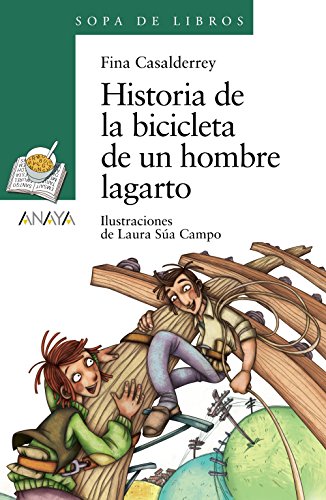 Historia de la bicicleta de un hombre lagarto (LITERATURA INFANTIL - Sopa de Libros)