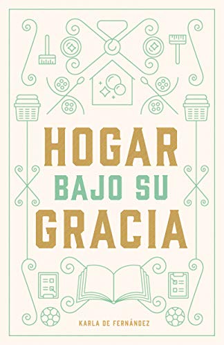 Hogar bajo Su gracia