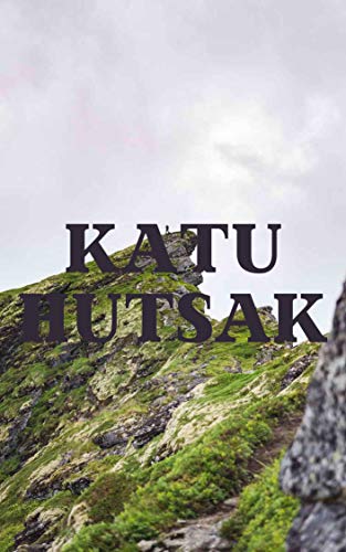 Katu hutsak (Basque Edition)