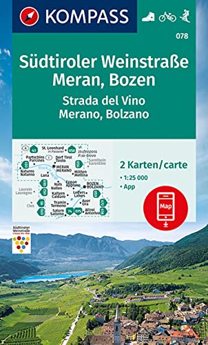 KOMPASS Wanderkarte 078 Südtiroler Weinstraße, Meran, Bozen: 2 Wanderkarten 1:25000 im Set inklusive Karte zur offline Verwendung in der KOMPASS-App. Fahrradfahren.Skitouren.