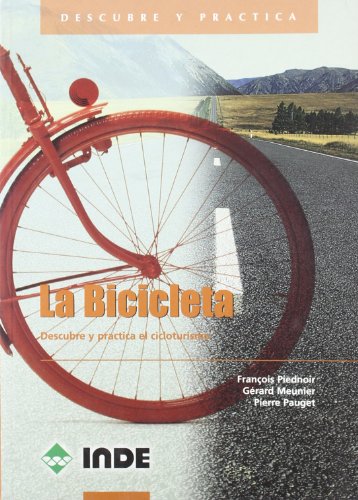La Bicicleta: Descubre y practica el cicloturismo: 901