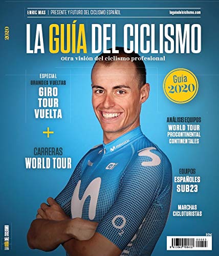 La Guía del Ciclismo - 2020. Otra Visión del Ciclismo Profesional