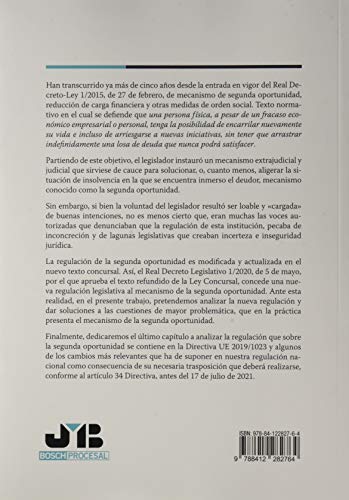 La segunda oportunidad de las personas naturales: en el Real Decreto Legislativo 1/2020, de 5 de mayo, por el que se aprueba el texto refundido de la ... 72 (Colección Procesal J.M. Bosch Editor)