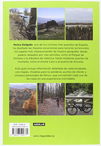 Las escapadas de Perico: Rutas en bici por España (Ocio y tiempo libre)