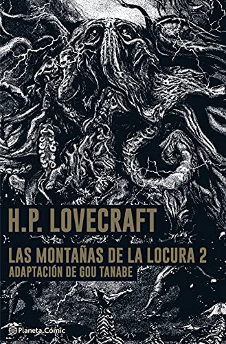 Las Montañas de la Locura- Lovecraft- Manga nº 02/02: Adaptación de Gou Tanabe (Manga Seinen)