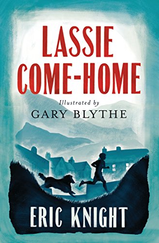 Lassie Come-Home: Eric Knight. (Alma Junior Classics)