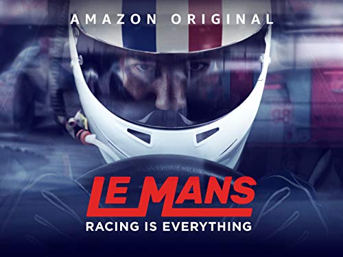 Le Mans: Racing is Everything - Season 1