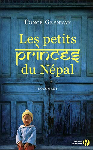 Les petits princes du Népal (Documents)