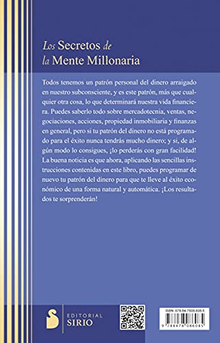 Los secretos de la mente millonaria: Como Dominar el Juego Interior de A Riqueza