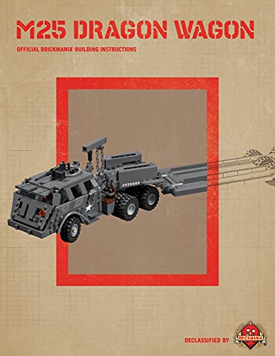 M25 Dragon Wagon: Official Brickmania Building Instructions (English Edition)