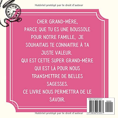 Mamie raconte nous ton histoire, L'histoire de ta vie entre toi et moi: Une façon magnifique et originale pour que sa grand-mère soit inoubliable