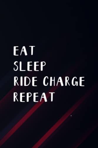 Meditation Diary - Eat Sleep Ride Charge Repeat Funny E-Bike Pretty: Ride Charge, Meditation Notebook | A Simple 6 x 9, 110 Pages Meditation Journal ... ... Progress (Gifts for Meditation Lovers),M