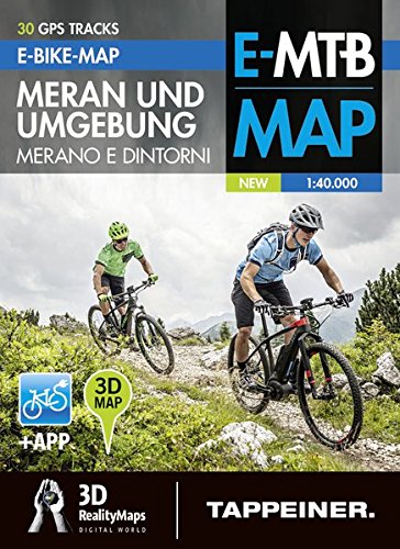 Merano e dintorni. 3D e-bike map. Ediz. italiana e tedesca. Con app