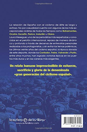 Metiendo codos: Voces y confidencias de la mejor generación del ciclismo español (Deportes)