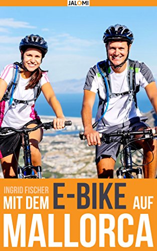 Mit dem e-Bike auf Mallorca (German Edition)