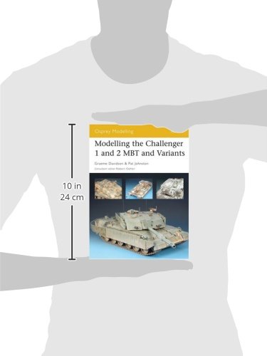 Modelling the Challenger 1 and 2 MBT and Variants: No. 29 (Osprey Modelling)