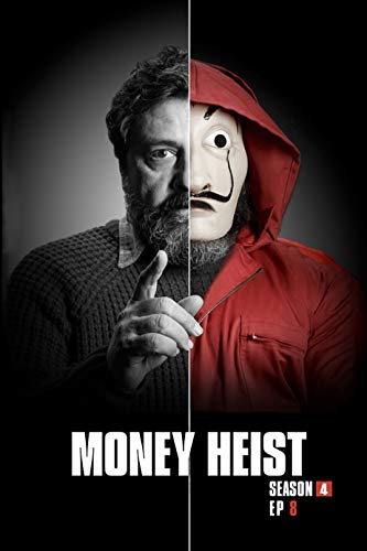Money Heist Season 4 EP8: Plan Paris - Original Screenplay (English Edition)
