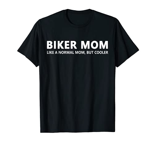Motocicleta Mamá Motorista Madre Biker Mamá Camiseta